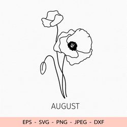 Poppy Birth Flower Svg California Png Silhouette August Birthday File for Cricut dxf  for laser cut