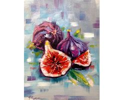 Figs painting Fruit Painting Still Life Original Painting Kitchen Painting Small Oil Painting 9 by 7" KatrinaOrlovaArt