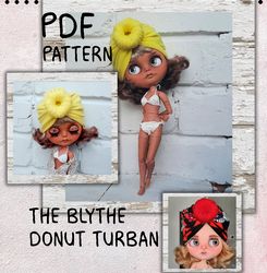 Blythe hat pattern Blythe tutorial Blythe doll custom Easy pattern blythe clothes Easy pattern blythe hat Blythe cap