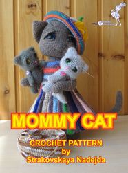 Tutorials: Mommy Cat and cute kittens in basket crochet pattern 3 in 1
