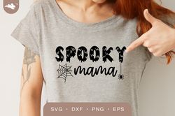 Spooky mama Halloween SVG, Halloween Shirt Design PNG