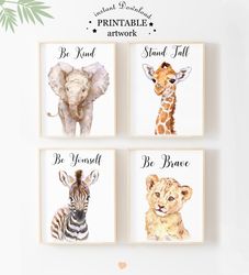 Jangle Animal Digital Prints set Nursery Decor - Elephant - Be Kind Giraffe - Stand Tall Lion Be Brave Zebra Be Yourself