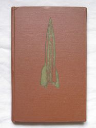 Eric Burgess: Frontier to space. in russian book 1957 Moscow. German V-2 Rocket flight