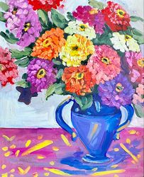 Flowers painting Zinnias oil painting on canvas panel Still life Fauvism art Matisse inspired Flowers Wall decor Galain