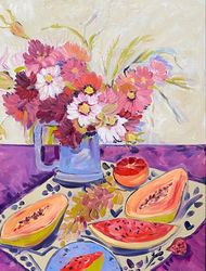 Flowers painting bouquet Cosmos papaya watermelon and grapes Original oil painting on canvas Fauvism art Australian art