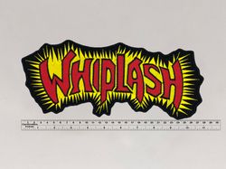 Whiplash band big back patch 28cm x 12cm / 11,02"x4,72"