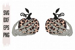 Skeleton Hands Pumpkins leopard Svg, Halloween Svg files, Digital download