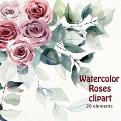 Watercolor roses clipart, floral clipart, Digital Download, watercolor leaves, wedding watercolor.