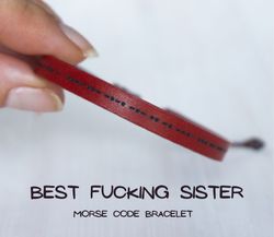 BEST FUCKING SISTER Morse Code Bracelet, gift for sister, bracelet for sister, sister birthday gift, Christmas gift