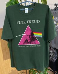 Vintage Pink Freud Dark Side of Your Mom shirt, Awesome For Music Fan SHIRT
