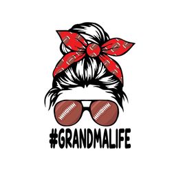 Football Grandma Life Svg, Trending Svg, Grandma Life Svg, Grandma Svg, Football Grandma Svg, Football Svg, Football Lif