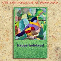 Bird Printable Greeting Card, Holiday Card to Download, Goldfinch Card for Friend
