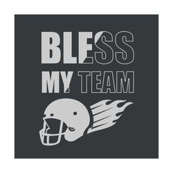 Bless My Team Svg, Sport Svg, NFL Team Svg, Blessed Svg, NFL Football Svg, American Football Svg, NFL Lovers Svg, NFL Te