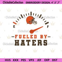 Fueled By Haters Cleveland Browns Embroidery Design File