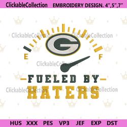 Fueled By Haters Green Bay Packers Embroidery Design File
