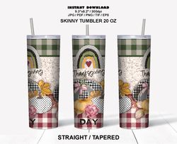 Thanksgiving Day Tumblers / Sublimate Designs Straight / Tapered undefined 20 Oz