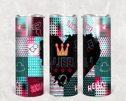 TikTok Qween tumbler png sublimate designs STRAIGHT & TAPERED 20 OZ
