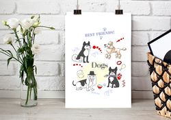 Poster for Interior Funny Dogs are the Best Friends, dogs of different breeds