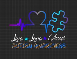 Autism Live Love Accept, Autism Heart Puzzle Svg