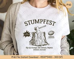 Stumpfest PNG Digital Design Download Sublimation PNG Funny , 228