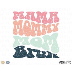 Groovy Mama Mommy Mom Bruh Svg Png, Mama Shirt, Mothers day, 42