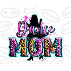 Dance mom png sublimation design download, Mothers Day png, 26
