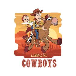 Long Live Cowboys Png, Cowboy Png, Western Cowboy Png, Famil