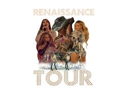 Beyonce Renaissance World Tour 2023 PNG Digital Download, Renaissance Tour Png, Vintage Music Tour Png