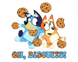 Bluey Oh Biscuits Png, Bluey and Bingo Png, Bluey Birthday