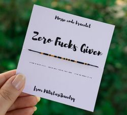 ZERO FUCKS GIVEN morse code bracelet, best friend gifts, friendship bracelet, birthday gifts funny, Christmas gift
