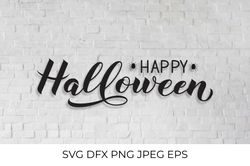 Happy Halloween calligraphy hand lettering SVG cut file