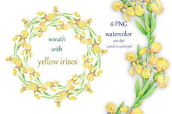 watercolor set wreaths with flowers yellow irises