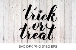 Trick or Treat lettering. Halloween quote SVG