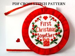Our First Christmas Together, PDF Patterns, Cross Stitch Modern for Beginner, Download Xmas PDF. Easy Embroidery Chart