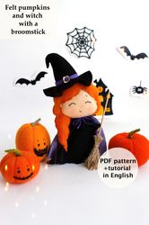 Felt Halloween pumpkins and witch with broomstick hand sewing PDF tutorial with patterns, DIY Halloween decor and crafts