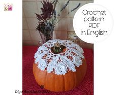 Crochet lace decor for pumpkin and table crochet pattern , crochet pattern , irish crochet pattern , Motif crochet ,