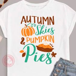 Autumn skies and pumpkin pies Thanksgiving print Thankful Farmers market decor Farmhouse Home decoration Kids art