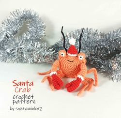 Christmas Crochet Patterns Santa Amigurumi Pattern Crab Crochet Pattern Decor