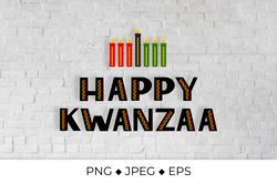 Happy Kwanzaa lettering. African American holiday
