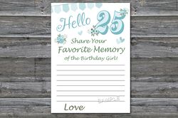 25th Birthday Favorite Memory of the Birthday Girl,Adult Birthday party game-fun games for her-Instant download