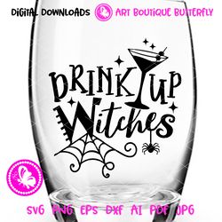 Drink up witches svg quote Halloween shirt design Digital download