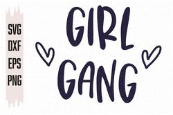 Girl Gang Svg, Digital download