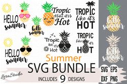Bundle Pineapples Svg, Hello summer Svg, Tropic Like It's Hot Svg, Digital download
