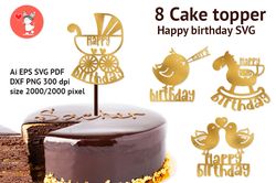 Cake topper. Happy birthday SVG