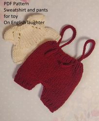 KNIT Pattern Clothes for toys/ Knit sweatshirt and pants/ Pattern sweater for dolls/ Cute clothes for teddy bears