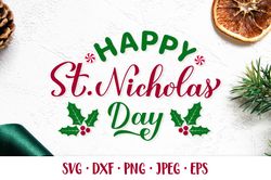 Happy St. Nicholas Day SVG. Saint Nicholas Day