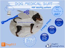 Dog Medical Suit / Dog Medical Vest / Dog recovery vest / Post-surgery pet suit / Dog Onsie pattern / sewing PDF pattern