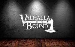 Valhalla Bound Sticker Viking Weapon Axe The Ancient Symbol Of Vikings Wall Sticker Vinyl Decal Mural Art Decor