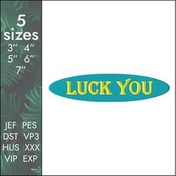 Luck You Embroidery Design, lucky patch fuck, 4 sizes