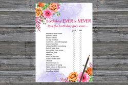 Flowers Birthday ever or never game,Adult Birthday party game-fun games for her-Instant download